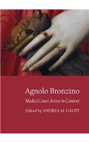 Agnolo Bronzino: Medici Court Artist in Context