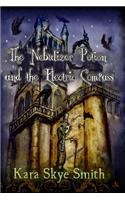 The Nebulizer Potion and the Electric Compass