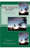 Tamar Spirit: The righteous shall flourish like the palm tree... Psm 92:12a