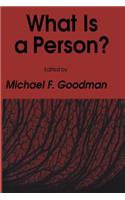 What Is a Person?