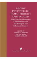 Genetic Influences on Human Fertility and Sexuality