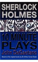 Sherlock Holmes 10 Minute Plays