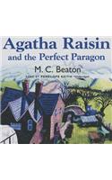 Agatha Raisin and the Perfect Paragon Lib/E: Library Edition