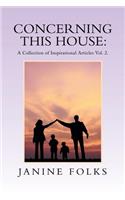 Concerning This House: A Collection of Inspirational Articles Vol. 2.(English)