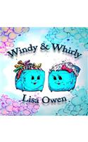 Windy and Whirly (Volume 1)