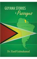 Guyana Stories & Passages