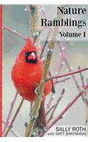 Nature Ramblings, Volume I