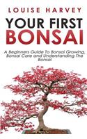 Your First Bonsai