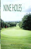 Nine Holes