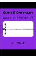 Gods & Chivalry