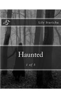 Haunted: 1 of 5(1 Little Kiddos)