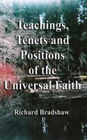 Teachings, Tenets and Positions of the Universal Faith