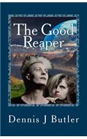 The Good Reaper