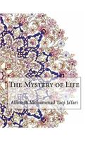 The Mystery of Life