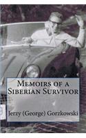 Memoirs of a Siberia Survivor B/W