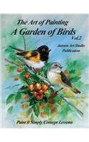 A Garden of Birds Volume 2