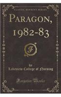 Paragon, 1982-83 (Classic Reprint)