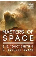 Masters of Space