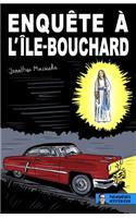 Enqu?te ? l'?le-Bouchard