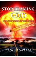 Stop Blaming God For the Work of the Enemy