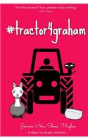 #tractor4graham: A diary highlighting the plight of Mr H and his desire to own a tractor