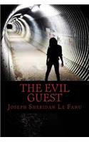 The Evil Guest