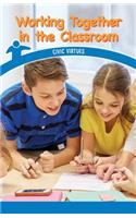 Working Together in the Classroom