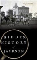 Hidden History of Jackson