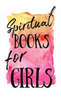 Spiritual Books For Girls: Blank Prayer Journal