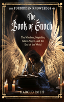 Forbidden Knowledge of the Book of Enoch