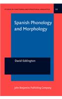 Spanish Phonology And Morphology