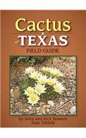 Cactus of Texas Field Guide