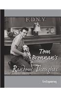 Tom Brennan's Random Thoughts