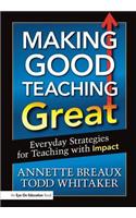 Making Good Teaching Great