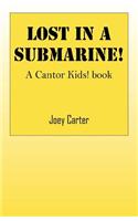 Lost in a Submarine!