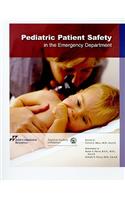 Pediatric Patient Safety in the Emergency Department