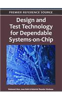 Design and Test Technology for Dependable Systems-on-Chip