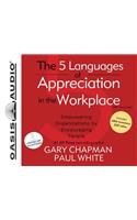 The 5 Languages of Appreciation in the Workplace (Library Edition)