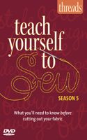 Teach Yourself to Sew - Season 5