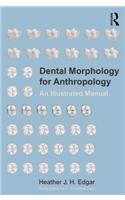 Dental Morphology for Anthropology