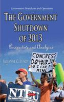 Government Shutdown of 2013: Perspective and Analyses