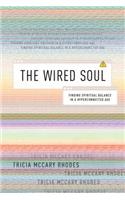 The Wired Soul