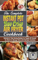 The Complete Instant Pot Duo Crisp Air Fryer Cookbook