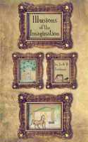Illusions of the Imagination