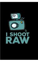 I shoot raw: 6x9 Photography - blank with numbers paper - notebook - notes