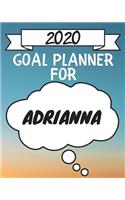 2020 Goal Planner For Adrianna