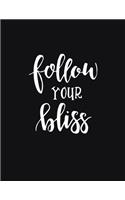 Follow Your Bliss