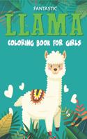 Fantastic LLAMA Coloring Book For Girls