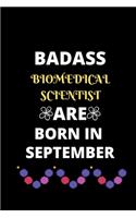 Badass Biomedical Scientist Are Born in September