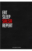Eat Sleep Salsa Repeat